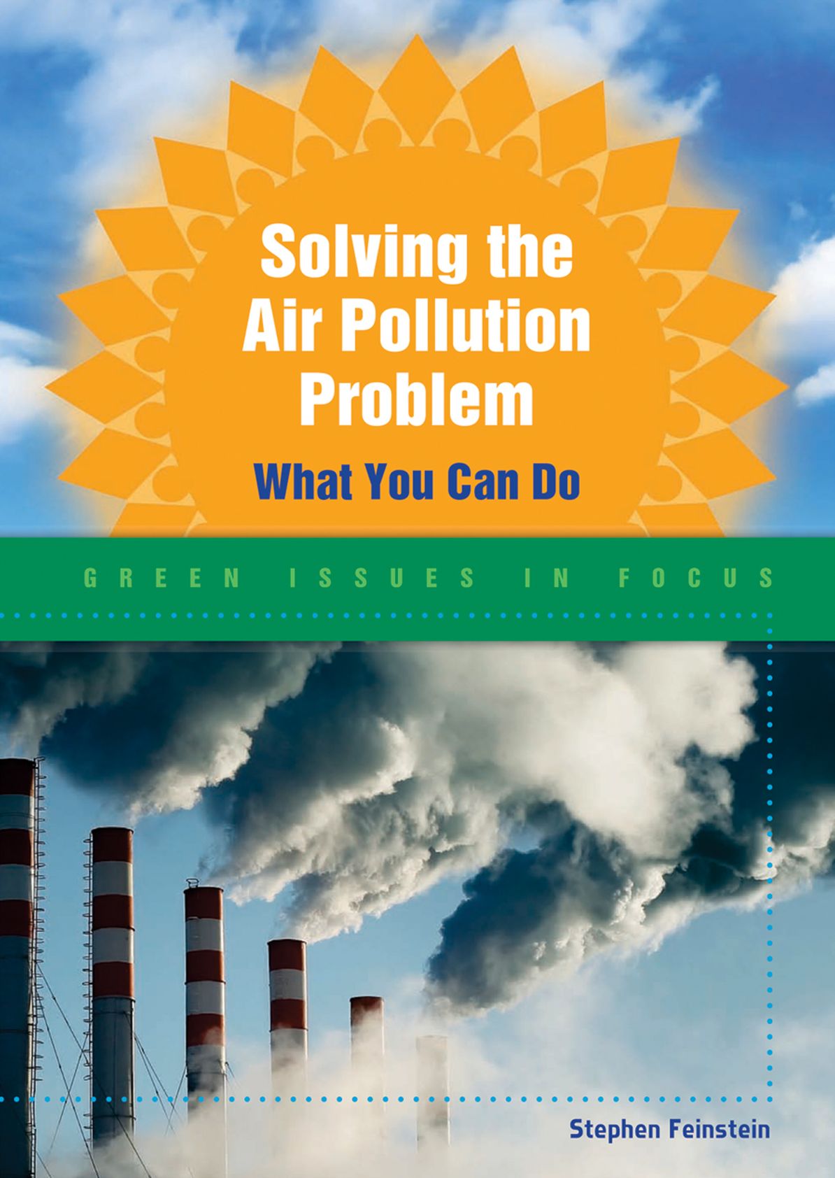 Solving the Air Pollution Problem: What You Can Do