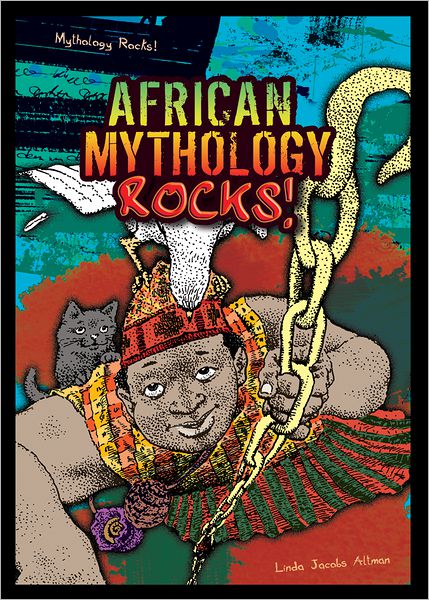 African Mythology Rocks!