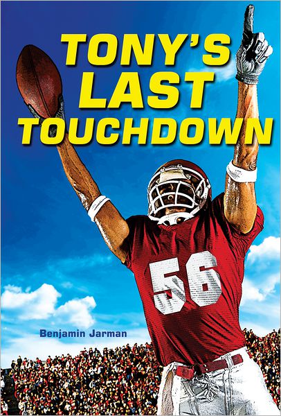 Tony's Last Touchdown