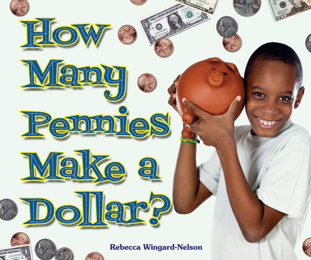 How Many Pennies Make a Dollar?