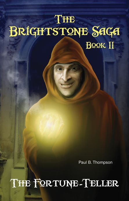 The Fortune-Teller: Book II of The Brightstone Saga