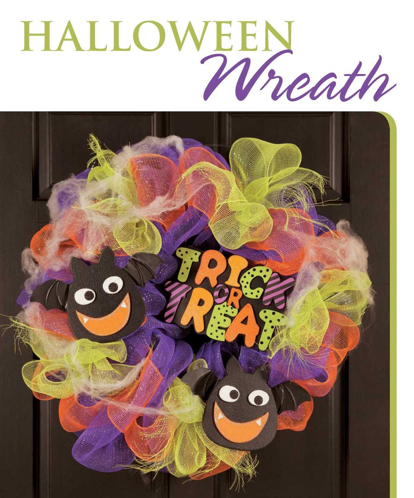 Deco Mesh Wreaths
