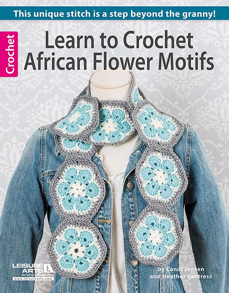 Learn to Crochet African Flower Motifs