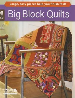 Big Block Quilts
