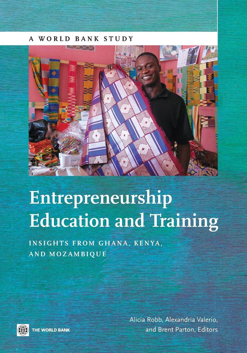 Entrepreneurship Education and Training Programs in Sub-Saharan Africa: Insights from Kenya, Ghana, and Mozambique