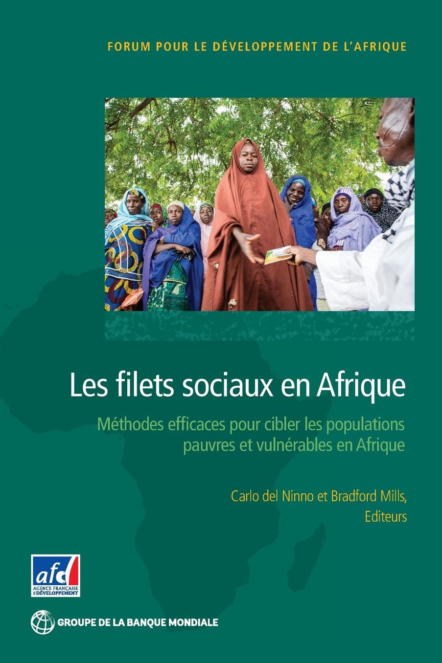 Les filets sociaux en Afrique: Des m?thodes efficaces pour cibler les populations pauvres et vuln?rables en Afrique Sub-Saharienne