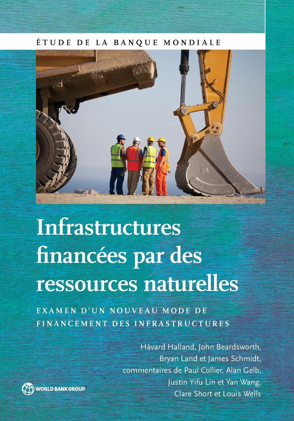 Infrastructures financ?es par des ressources naturelles: Examen d?un nouveau mode de financement des infrastructures