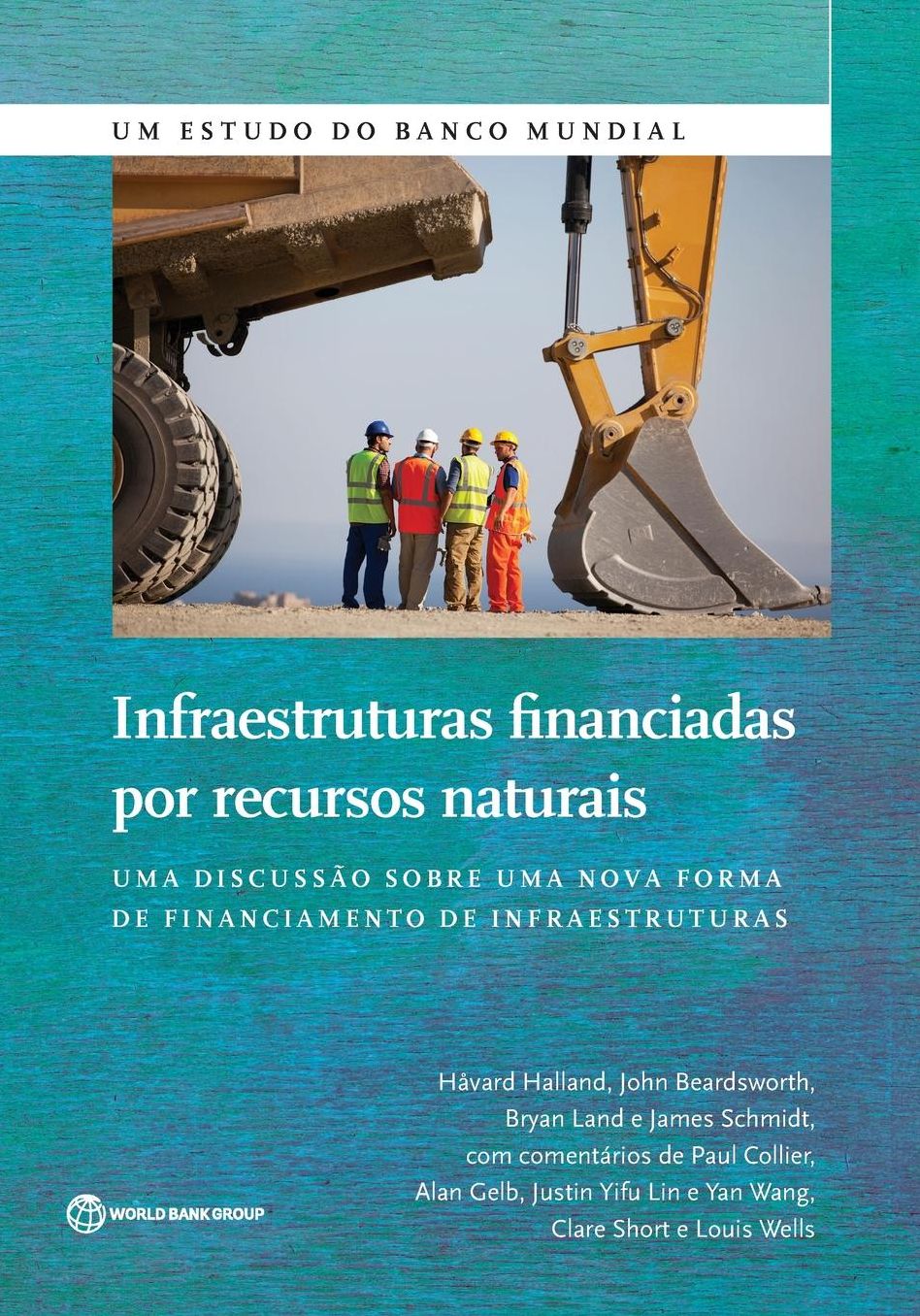 Infraestruturas financiadas por recursos naturais: Uma discuss?o sobre uma nova forma de financiamento das infraestruturas