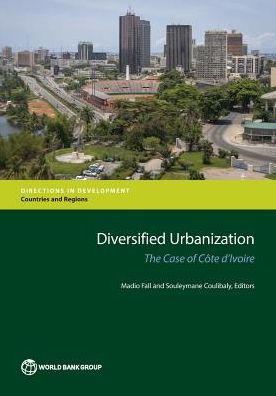 Diversified Urbanization: The Case of C?te d'Ivoire