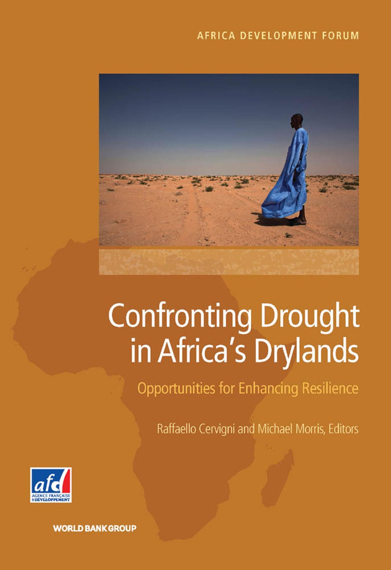 Confronting Drought in Africa's Drylands: Opportunities for Enhancing Resilience