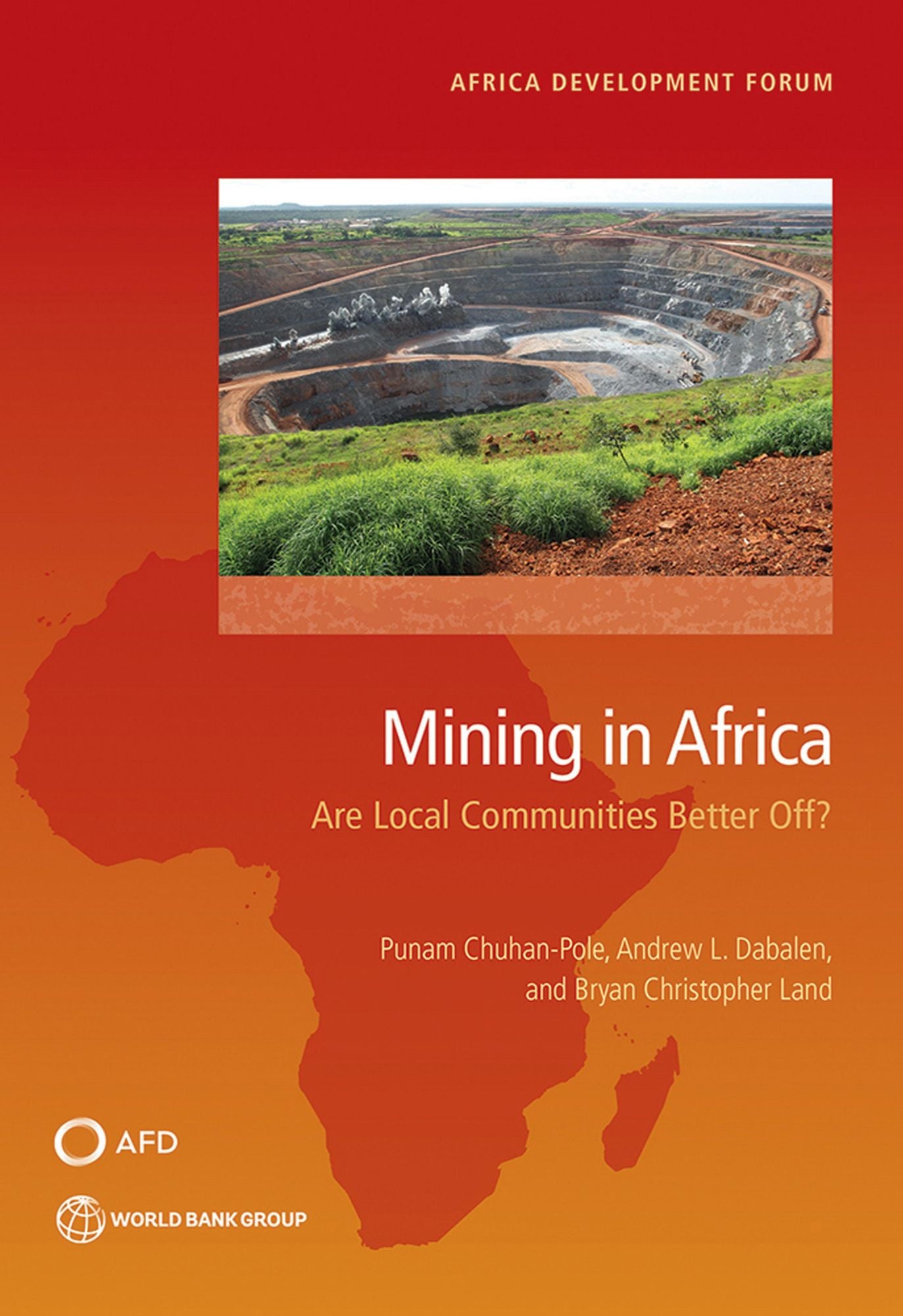 Mining in Africa: Are Local Communities Better Off?
