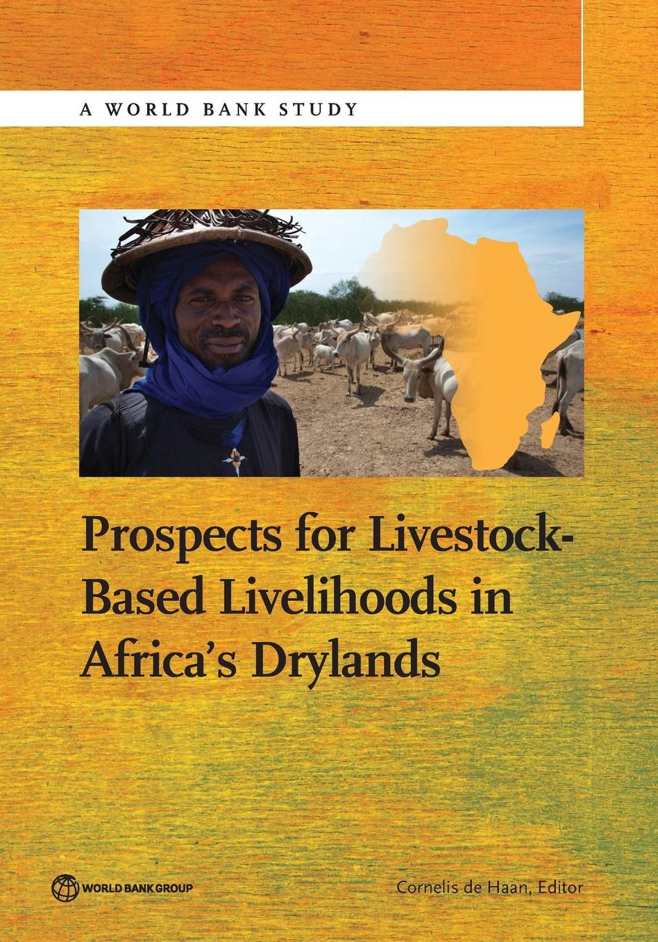 Prospects for Livestock-Based Livelihoods in Africa's Drylands