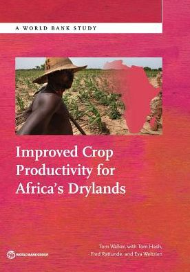 Improved Crop Productivity for Africa S Drylands