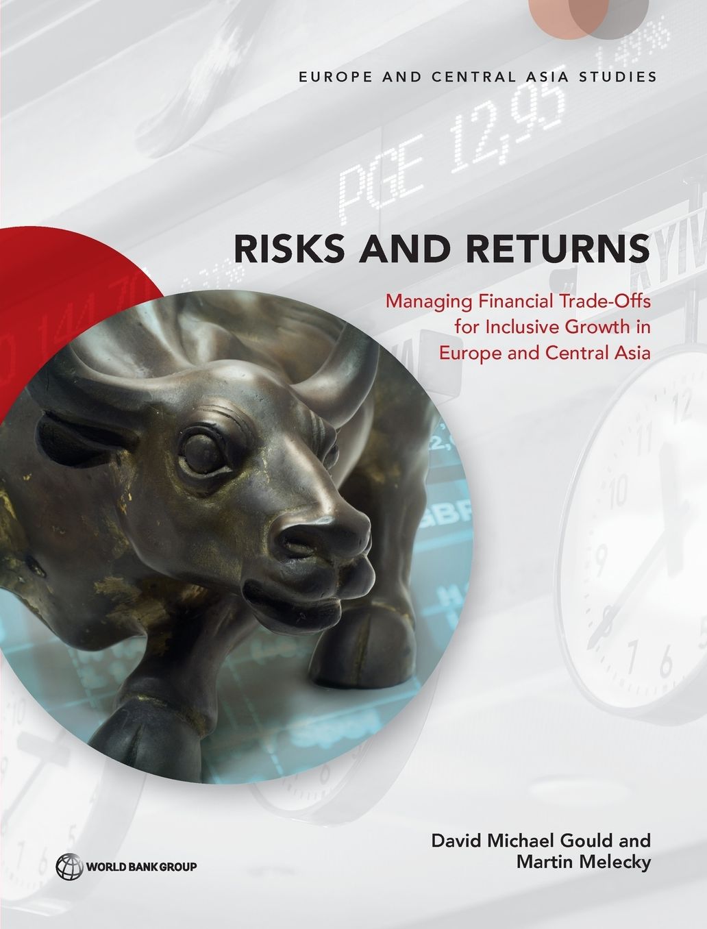 Risks and Returns: Managing Financial Trade-Offs for Inclusive Growth in Europe and Central Asia