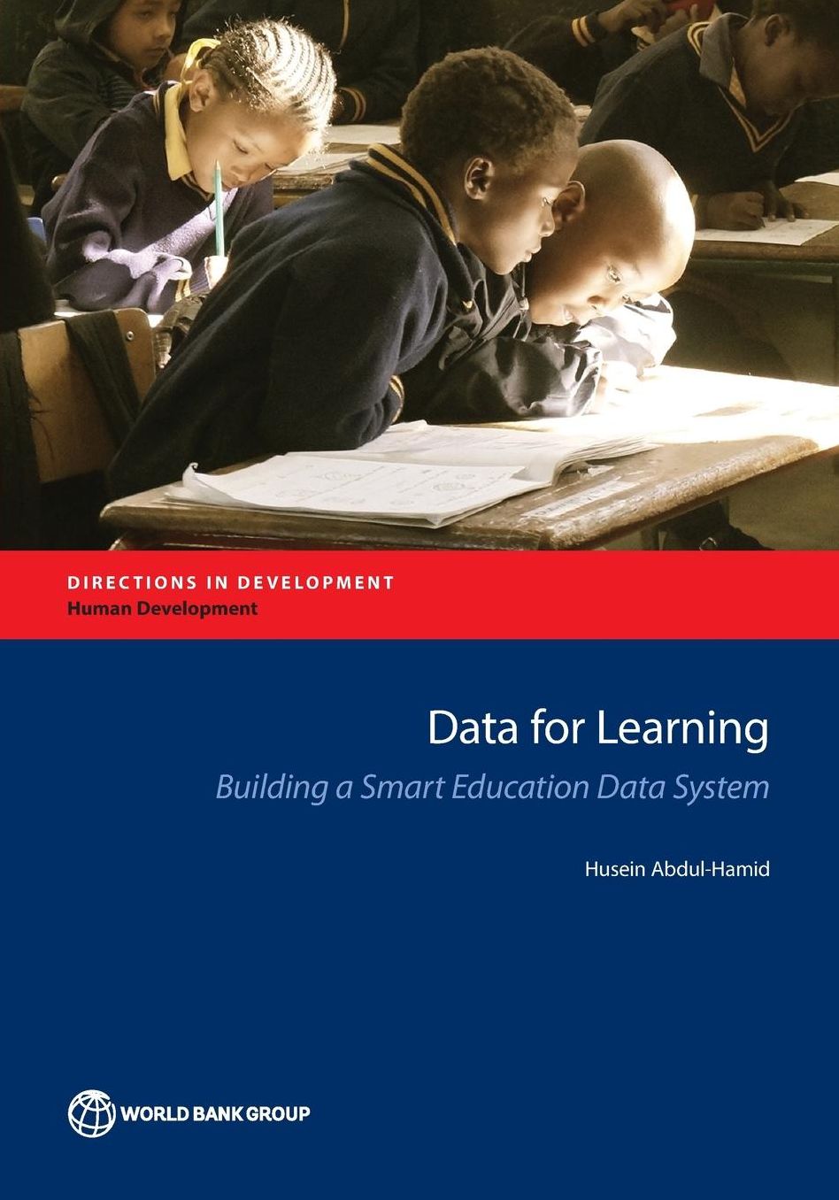 Data for Learning: Building a Smart Education Data System