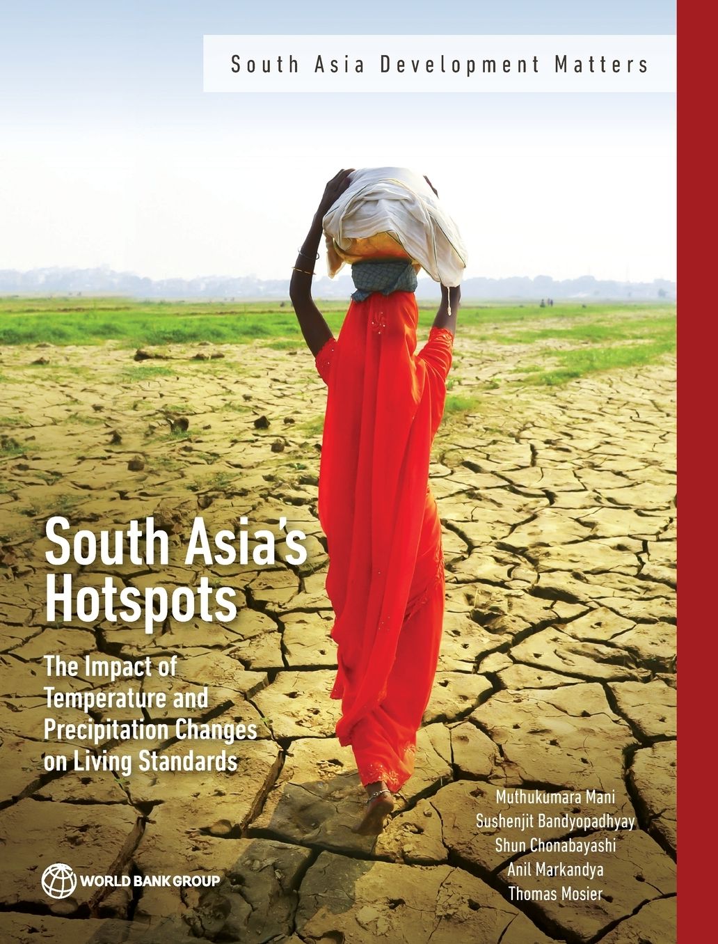 South Asia's Hotspots: Impacts of Temperature and Precipitation Changes on Living Standards