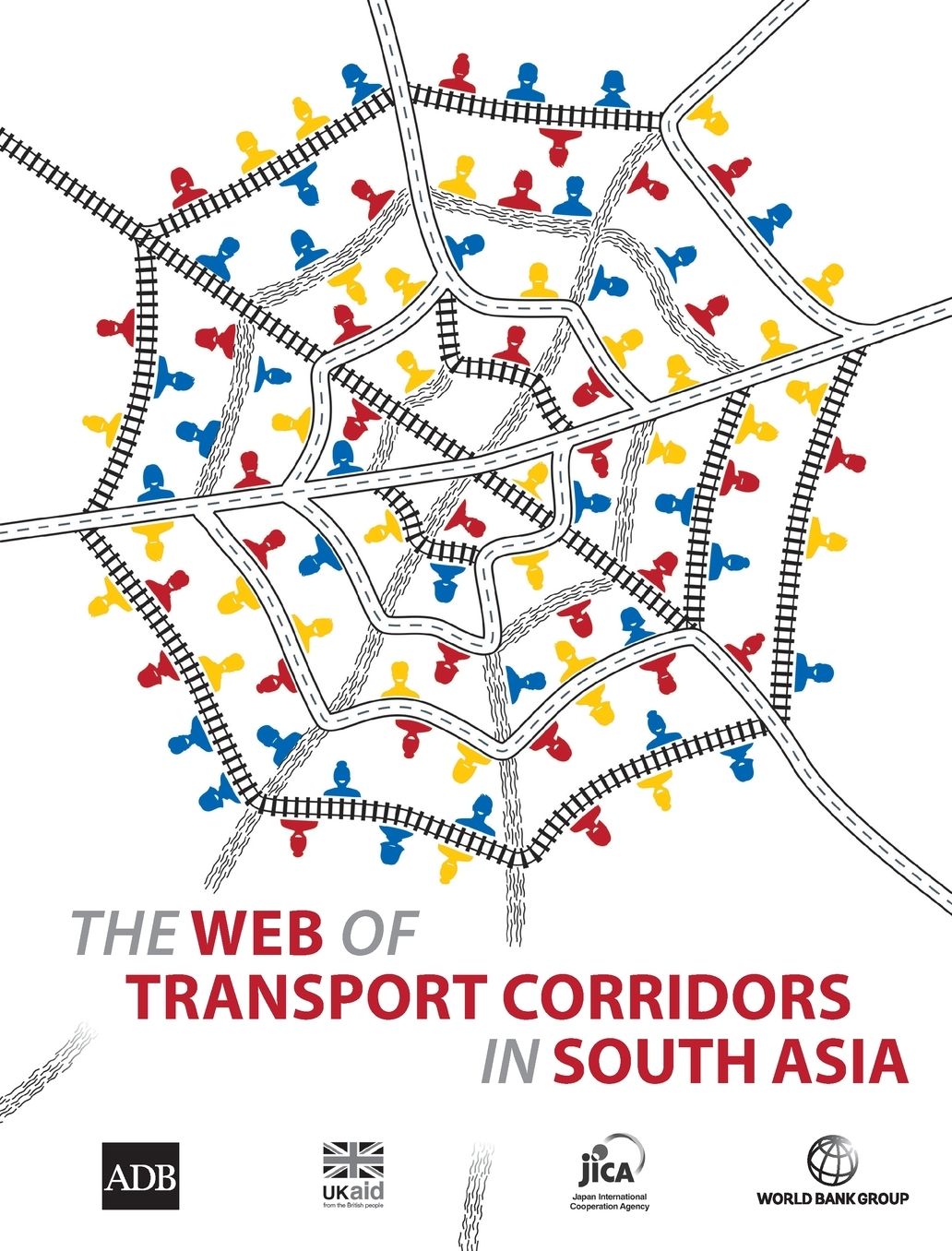 The Web of Transport Corridors in South Asia