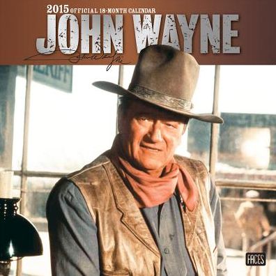John Wayne Calendar