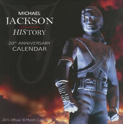 Michael Jackson: History Official 18-Month Calendar