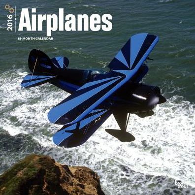 2016 Airplanes Square 12x12 Wall Calendar