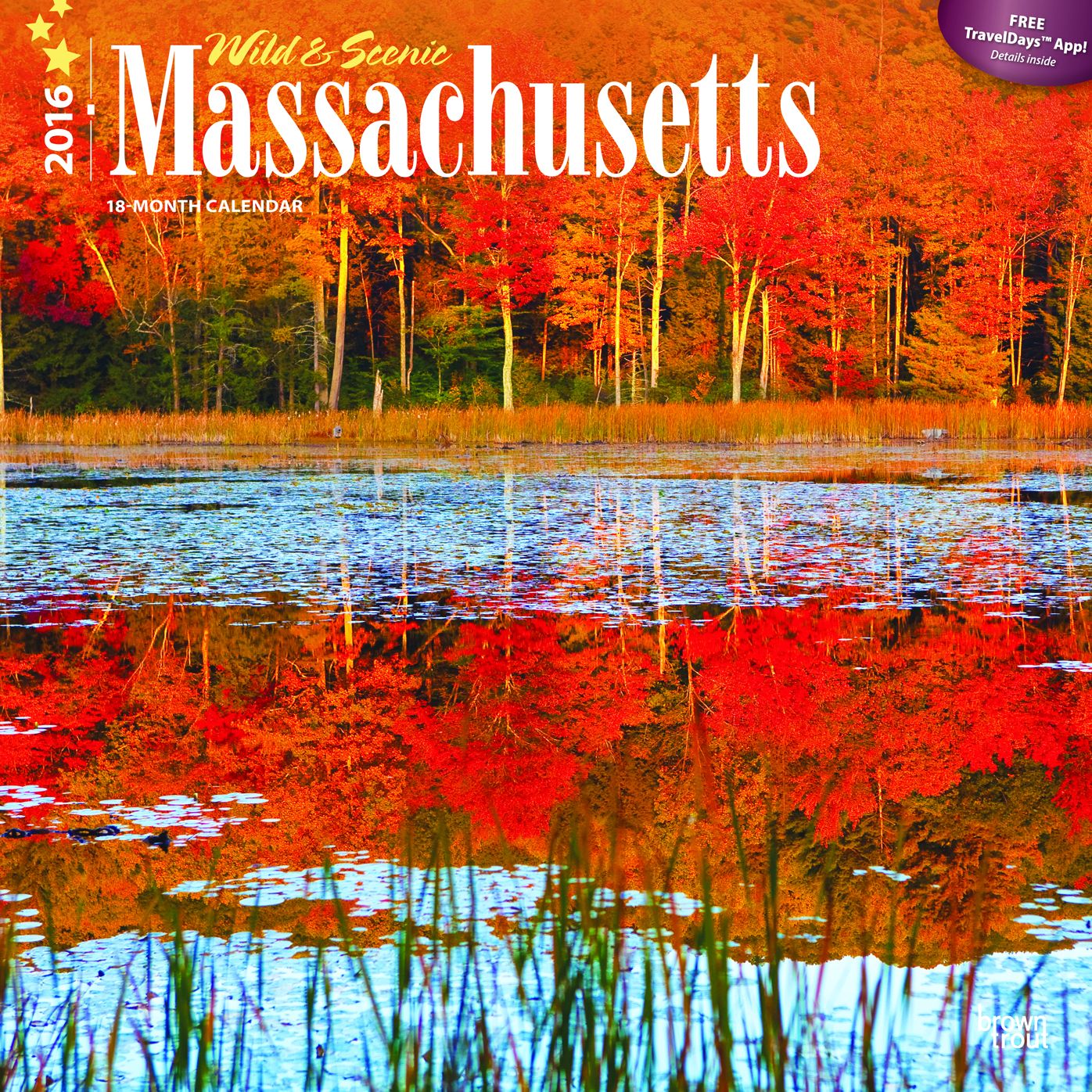 2016 Massachusetts, Wild & Scenic Square 12x12 Wall Calendar