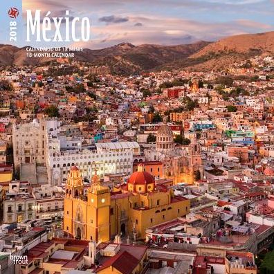 2018 Mexico Wall Calendar