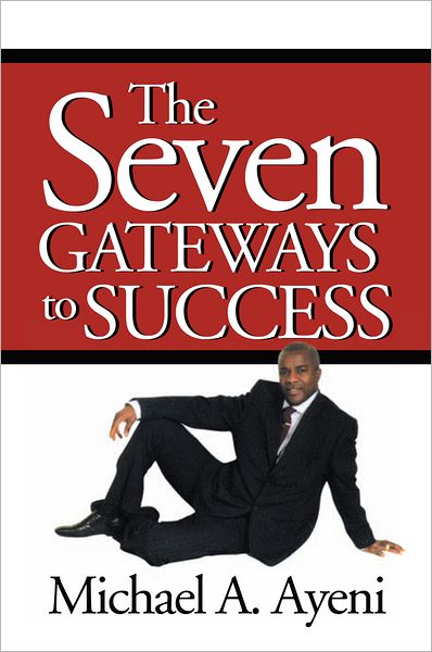 The Seven Gateways to Success