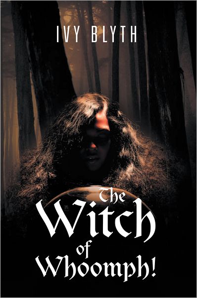 The Witch of Whoomph!