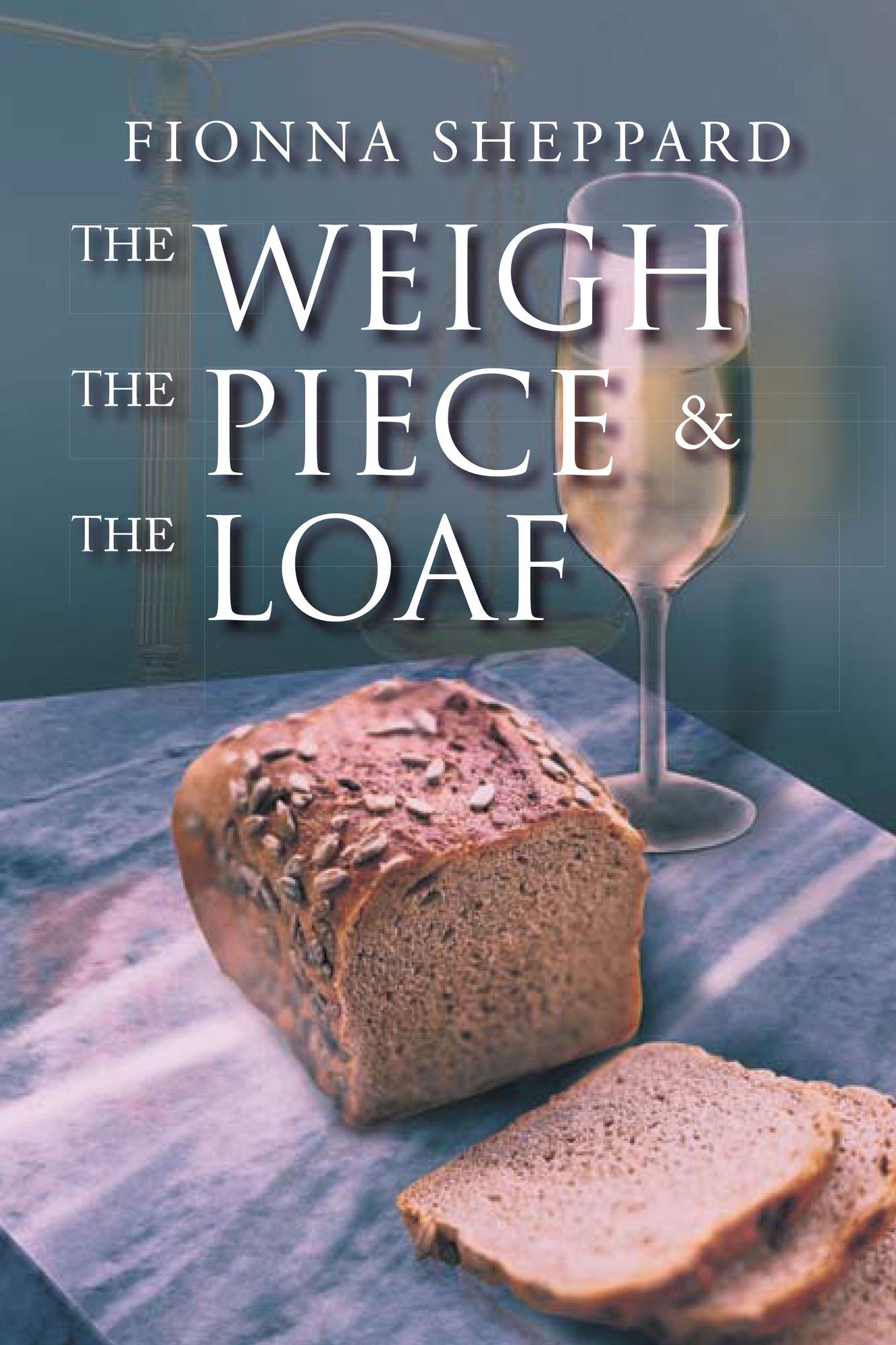 The Weigh, The Piece and The Loaf
