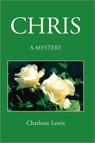 Chris: A Mystery