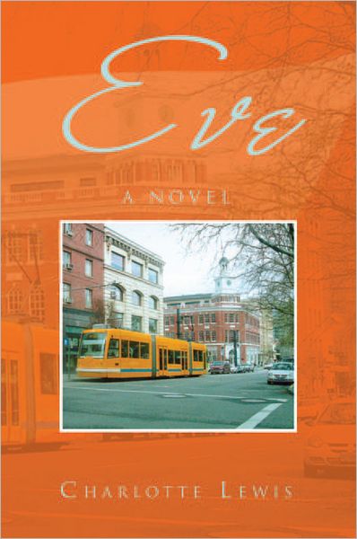 Eve: A novel
