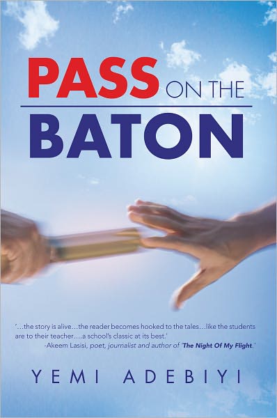 Pass On The Baton