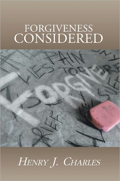 FORGIVENESS CONSIDERED