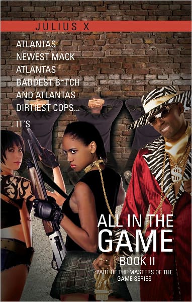 All In The Game Part Two: Part of the Masters Of The Game Series