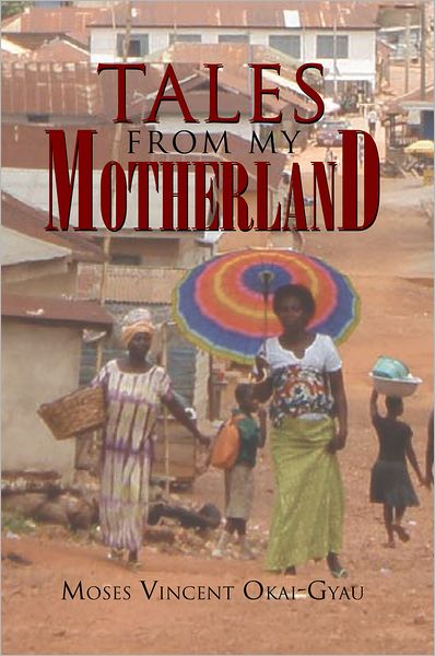 Tales from My Motherland