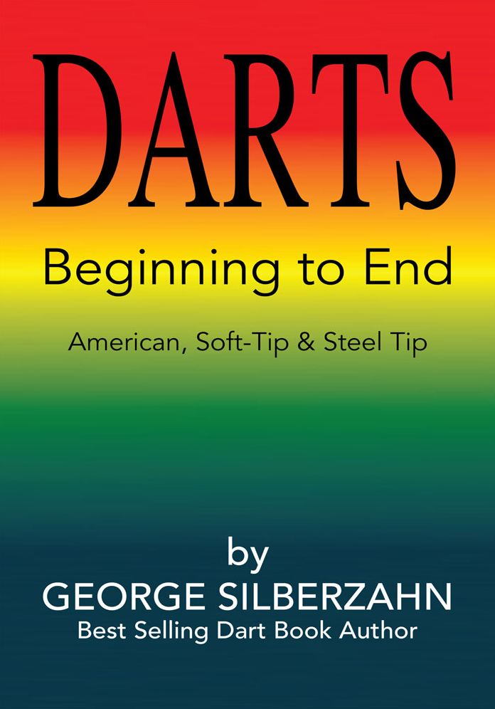 DARTS Beginning to End: American, Soft Tip & Steel Tip