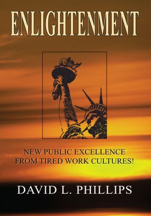 Enlightenment: NEW PUBLIC EXCELLENCE FROM TIRED WORK CULTURES!