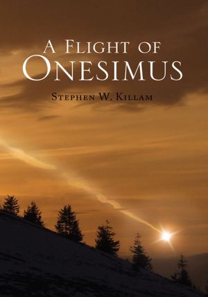 A Flight of Onesimus
