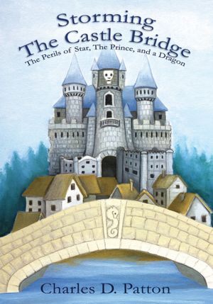 Storming the Castle Bridge: The Perils of Star, the Prince and a Dragon