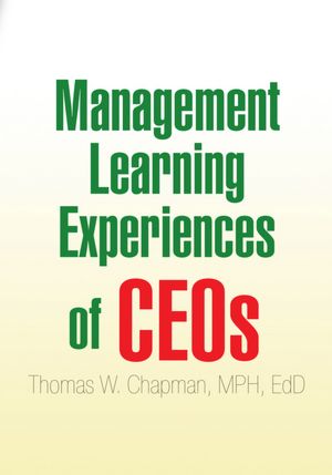 Management Learning Experiences of CEOs