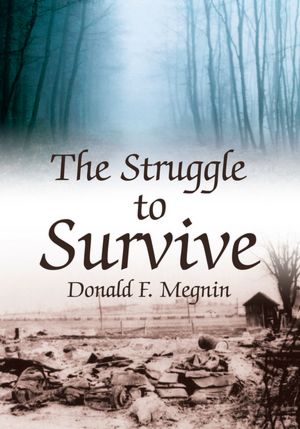 The Struggle to Survive