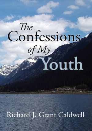 The Confessions of My Youth