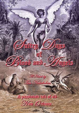 Sultry Days of Blood and Angels