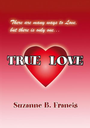 TRUE LOVE