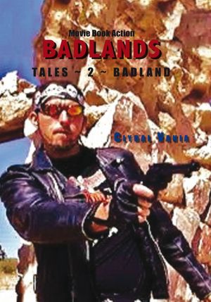 BADLANDS: Tales ~ 2 ~ Badland