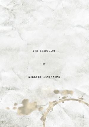 The Beholding: A Novel