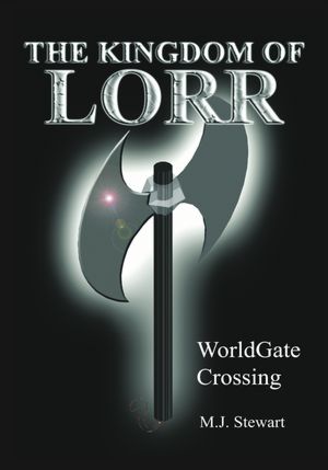 The Kingdom of Lorr: WorldGate Crossing