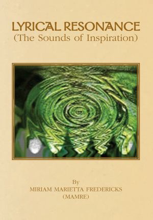 Lyrical Resonance: (The Sounds of Inspiration)