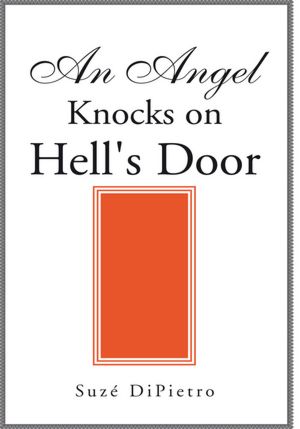 An Angel Knocks on Hell's Door