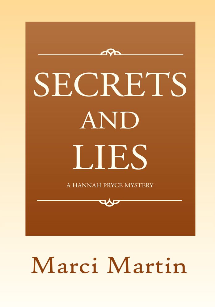 SECRETS AND LIES: A HANNAH PRYCE MYSTERY